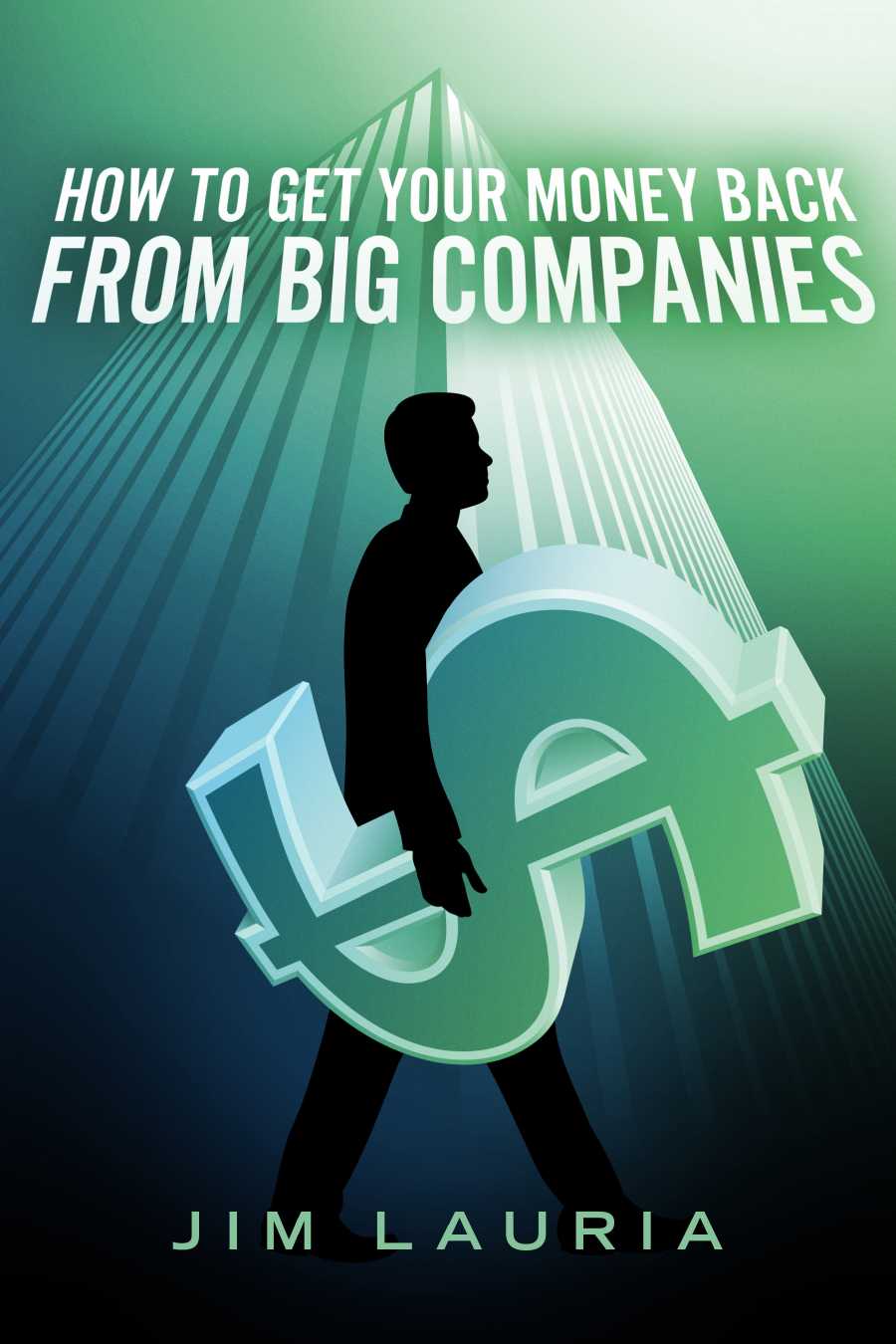 how-to-get-your-money-back-from-big-companies